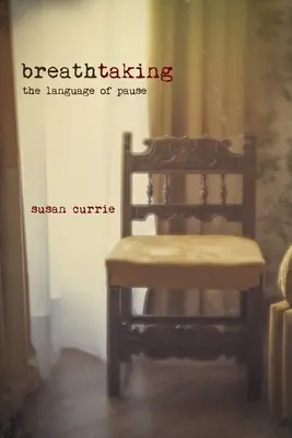 Mozzafiato: Il linguaggio della pausa - Breathtaking: The Language of Pause