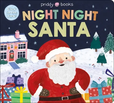 Libri notturni: Notte notte Babbo Natale - Night Night Books: Night Night Santa