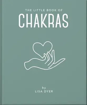 Il piccolo libro dei chakra - The Little Book of Chakras