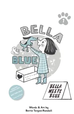 Bella & Blue: Bella incontra il blu - Bella & Blue: Bella Meets Blue
