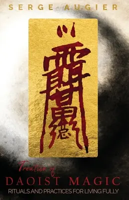 Trattato di magia taoista - Treatise of Daoist Magic