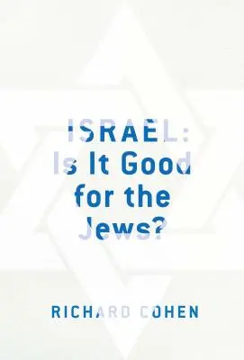 Israele: È un bene per gli ebrei? - Israel: Is It Good for the Jews?