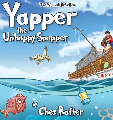 Yapper Il dentice infelice - Yapper The Unhappy Snapper