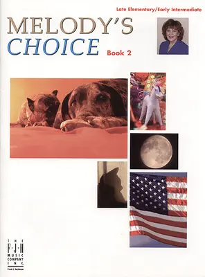 La scelta di Melody, Libro 2 - Melody's Choice, Book 2