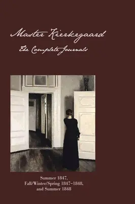 Il maestro Kierkegaard: I diari completi - Master Kierkegaard: The Complete Journals
