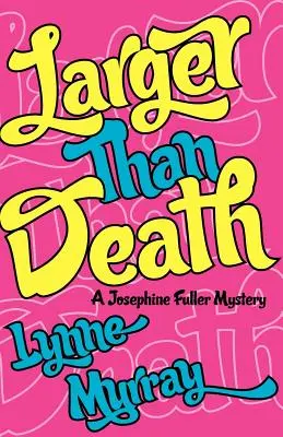 Più grande della morte - Larger Than Death