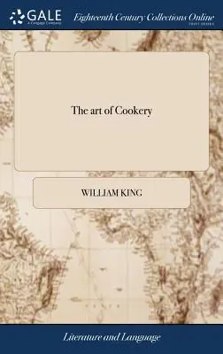 L'arte della cucina: Un poema. A imitazione dell'arte poetica di Orazio. Dall'autore di “Storia di una vasca”. - The art of Cookery: A Poem. In Imitation of Horace's Art of Poetry. By the Author of A Tale of A Tub