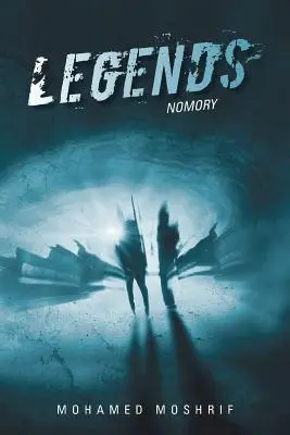 Leggende: Nomoria - Legends: Nomory