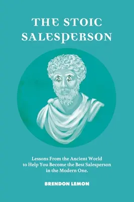 Il venditore stoico - The Stoic Salesperson