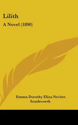Lilith: Un romanzo (1890) - Lilith: A Novel (1890)