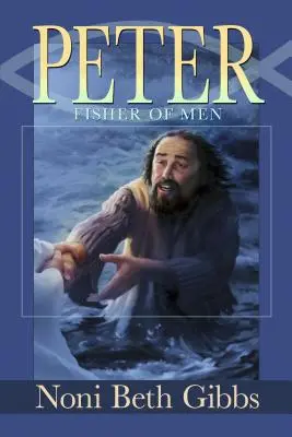 Peter: Il pescatore di uomini - Peter: Fisher of Men