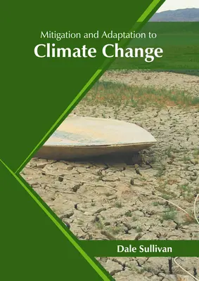 Mitigazione e adattamento ai cambiamenti climatici - Mitigation and Adaptation to Climate Change