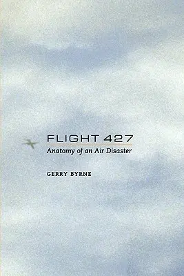 Volo 427: Anatomia di un disastro aereo - Flight 427: Anatomy of an Air Disaster