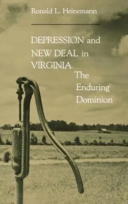 Depressione e New Deal in Virginia - Depression & New Deal in Virginia
