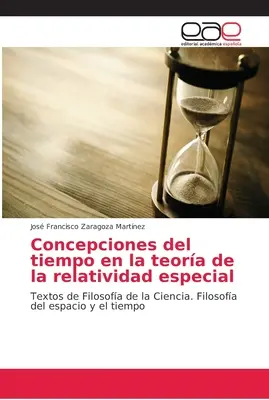 Le concezioni del tempo nella teoria della relatività speciale - Concepciones del tiempo en la teora de la relatividad especial
