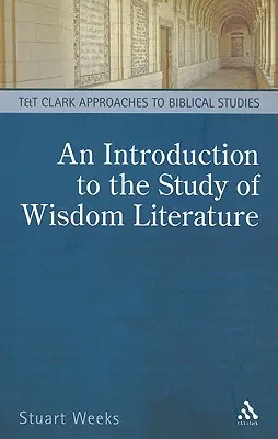 Introduzione allo studio della letteratura sapienziale - An Introduction to the Study of Wisdom Literature