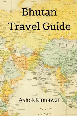 Guida di viaggio del Bhutan - Bhutan Travel Guide