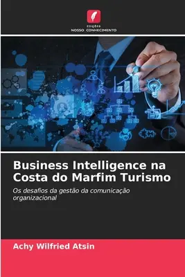 Business Intelligence in Costa do Marfim Turismo - Business Intelligence na Costa do Marfim Turismo