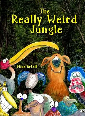 La giungla davvero strana - The Really Weird Jungle