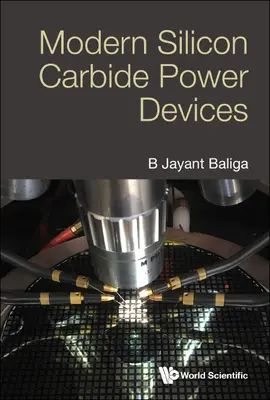 Moderni dispositivi di potenza al carburo di silicio - Modern Silicon Carbide Power Devices