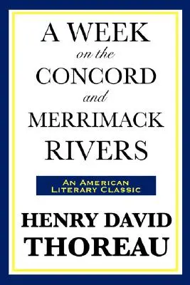 Una settimana sui fiumi Concord e Merrimack - A Week on the Concord and Merrimack Rivers