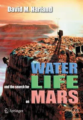 Acqua e ricerca della vita su Marte - Water and the Search for Life on Mars