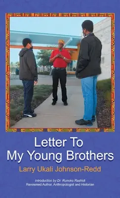 Lettera ai miei giovani fratelli - Letter to My Young Brothers
