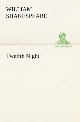 La dodicesima notte - Twelfth Night