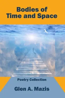 Corpi del tempo e dello spazio - Bodies of Time and Space