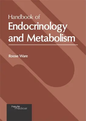 Manuale di endocrinologia e metabolismo - Handbook of Endocrinology and Metabolism