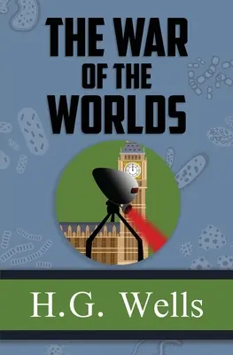 La guerra dei mondi - Il classico originale del 1898 (Reader's Library Classics) - The War of the Worlds - the Original 1898 Classic (Reader's Library Classics)