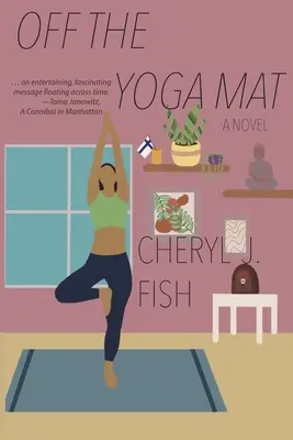 Fuori dal tappetino di yoga - Off the Yoga Mat