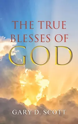 Le vere benedizioni di Dio - The True Blesses of God