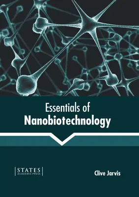 Elementi essenziali di nanobiotecnologia - Essentials of Nanobiotechnology