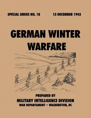 La guerra invernale tedesca (Serie speciale, n. 18) - German Winter Warfare (Special Series, no. 18)