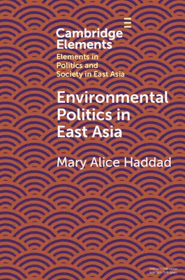 Politica ambientale in Asia orientale - Environmental Politics in East Asia