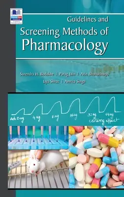 Linee guida e metodi di screening in farmacologia - Guidelines and Screening Methods of Pharmacology