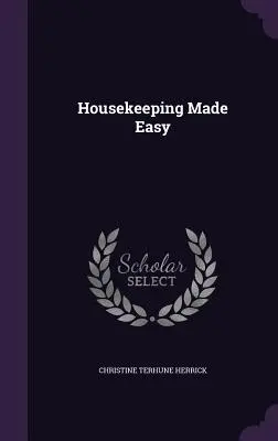 La pulizia della casa resa facile - Housekeeping Made Easy