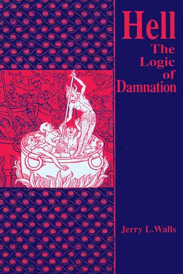 Inferno: La logica della dannazione - Hell: The Logic of Damnation