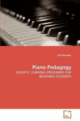 Pedagogia del pianoforte - Piano Pedagogy