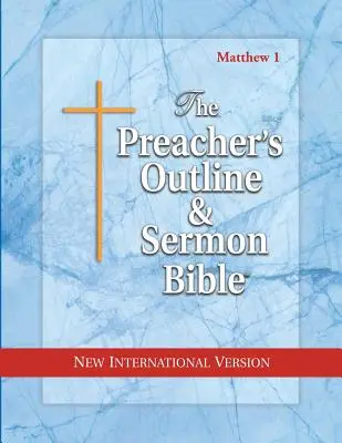 Schema del predicatore e sermone Bibbia-NIV-Matthew 1: Capitoli 1-15 - Preacher's Outline & Sermon Bible-NIV-Matthew 1: Chapters 1-15