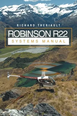 Manuale dei sistemi Robinson R22 - Robinson R22 Systems Manual