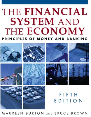 Il sistema finanziario e l'economia: Principi di moneta e banca - The Financial System and the Economy: Principles of Money and Banking