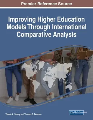 Migliorare i modelli di istruzione superiore attraverso l'analisi comparativa internazionale - Improving Higher Education Models Through International Comparative Analysis