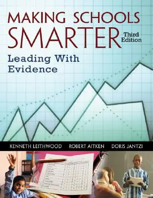 Rendere le scuole più intelligenti: guidare con l'evidenza - Making Schools Smarter: Leading with Evidence