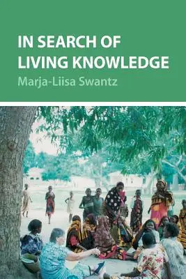Alla ricerca della conoscenza vivente - In Search of Living Knowledge