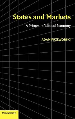 Stati e mercati: Un primo passo nell'economia politica - States and Markets: A Primer in Political Economy