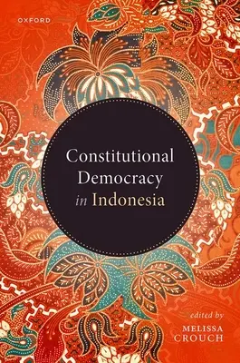 Democrazia costituzionale in Indonesia - Constitutional Democracy in Indonesia