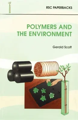 Polimeri e ambiente - Polymers and the Environment