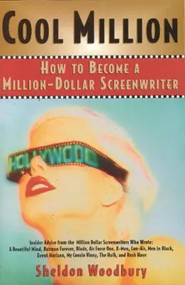 Cool Million: Come diventare uno sceneggiatore da un milione di dollari - Cool Million: How to Become a Million-Dollar Screenwriter